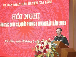 Huyện Gia Lâm sơ kết công tác quân sự 6 tháng đầu năm 2025