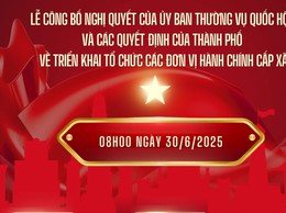 Phường Hai Bà Trưng: Tuyên truyền Lễ công bố Nghị quyết của UBTVQH và các Quyết định của Thành phố Hà Nội về triển khai tổ chức các đơn vị hành chính cấp xã.