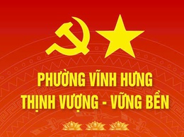 Phường Vĩnh Hưng mới chính thức đi vào hoạt động từ ngày 1/7/2025