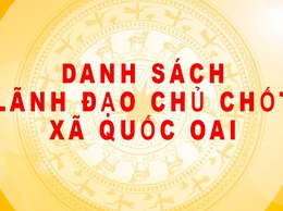 DANH SÁCH LÃNH ĐẠO CHỦ CHỐT XÃ QUỐC OAI
