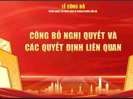 Lễ công bố Nghị quyết của Ủy ban Thường vụ Quốc hội và các Quyết định của Thành phố về việc triển khai tổ chức đơn vị hành chính cấp xã sẽ diễn ra vào ngày 30/6/2025