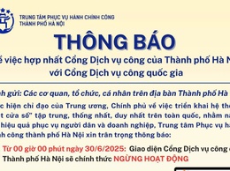 Thông báo về việc hợp nhất Cổng Dịch vụ công của Thành phố Hà Nội với Cổng Dịch vụ công quốc gia