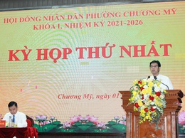 Kỳ họp thứ Nhất, HĐND phường Chương Mỹ khóa I, nhiệm kỳ 2021-2026