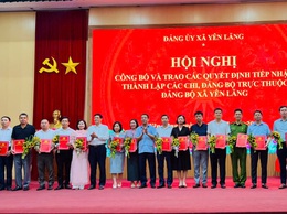 ĐẢNG ỦY XÃ YÊN LÃNG TỔ CHỨC HỘI NGHỊ CÔNG BỐ CÁC QUYẾT ĐỊNH VỀ VIỆC TIẾP NHẬN, THÀNH LẬP CÁC CHI, ĐẢNG BỘ TRỰC THUỘC ĐẢNG BỘ XÃ YÊN LÃNG
