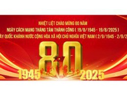 Triển khai kế hoạch truyền thông kỷ niệm 80 năm Cách mạng tháng Tám và Quốc khánh 2-9
