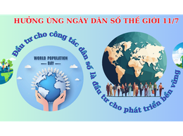 Hưởng ứng Ngày Dân số Thế giới 11/7/2025: “Quyền tự quyết về sinh sản trong một Thế giới đang thay đổi”