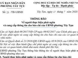 Thông báo số 23/TB-UBND ngày 11/7/2025 của UBND phường Tây Tựu về người thực hiện phát ngôn và cung cấp thông tin cho báo chí của UBND phường Tây Tựu