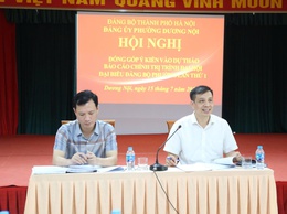 Nâng cao chất lượng dự thảo văn kiện, đóng góp vào thành công chung của Đại hội Đảng bộ phường Dương Nội lần thứ Nhất