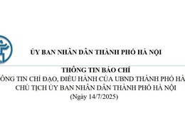 THÔNG TIN BÁO CHÍ THÀNH PHỐ HÀ NỘI NGÀY 14/7/2025