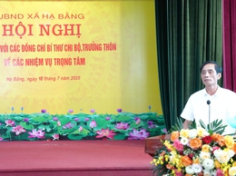 Xã Hạ Bằng tập trung chỉ đạo công tác PCTT &TKCN, sản xuất nông nghiệp, quản lý đất đai và lấy ý kiến về tuyến đường sắt đô thị