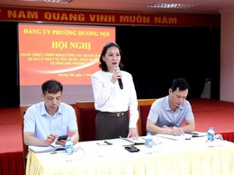 Phường Dương Nội quán triệt, triển khai xử lý nhiều vấn đề nóng về đất đai, trật tự xây dựng, trật tự đô thị