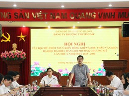Chương Mỹ xin ý kiến cán bộ chủ chốt đóng góp vào dự thảo văn kiện Đại hội đại biểu Đảng bộ phường Chương Mỹ lần thứ I, nhiệm kỳ 2025-2030