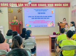 TRƯỜNG MẦM NON THỊNH LIỆT TỔ CHỨC TẬP HUẤN  CÔNG TÁC TỔ CHỨC BỮA ĂN HỌC ĐƯỜNG CHO TRẺ MẦM NON NĂM 2025