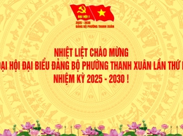 Phường Thanh Xuân: Đoàn kết - Kỷ cương - Phát triển