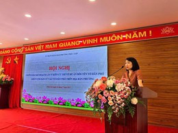 Hội nghị triển khai kế hoạch lấy ý kiến cử tri về Đề án đổi tên tổ dân phố, ghép cụm dân cư vào tổ dân phố trên địa bàn phường Phúc Lợi