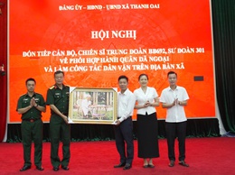 Xã Thanh Oai: Đón tiếp cán bộ, chiến sĩ Trung đoàn BB692, Sư đoàn 301 về phối hợp hành quân dã ngoại và làm công tác dân vận