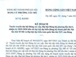 Kế hoạch Tuyên truyền đại hội Đảng các cấp, Đại hội Đảng bộ phường lần thứ I, nhiệm kỳ 2025-2030 tiến tới đại hội đại biểu Đảng bộ thành phố Hà Nội lần thứ XVIII và Đại hội đại biểu toàn quốc lần thứ XIV của Đảng