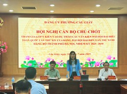 Hội nghị cán bộ chủ chốt phường Cầu Giấy về công tác nhân sự và thảo luận góp ý văn kiện trình đại hội các cấp