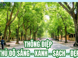 Thủ đô sáng - xanh - sạch - đẹp chào đón Quốc khánh 2/9
