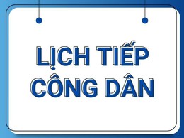 THÔNG BÁO - LỊCH TIẾP CÔNG DÂN CỦA LÃNH ĐẠO UBND XÃ QUỐC OAI