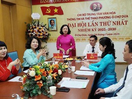 Đại hội chi bộ Trung tâm Văn hóa Thông tin và Thể thao Phường Ô Chợ Dừa lần thứ nhất, nhiệm kỳ 2025-2030