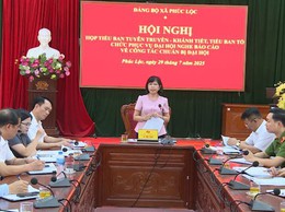 Hội nghị nghe hai Tiểu ban Tuyên truyền, trang trí khánh tiết và Tiểu ban Phục vụ Đại hội Đảng bộ xã Phúc Lộc báo cáo công tác chuẩn bị
