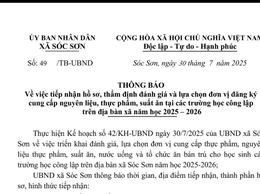 THÔNG BÁO TIẾP NHẬN HỒ SƠ THẨM ĐỊNH ĐÁNH GIÁ, LỰA CHỌN ĐƠN VỊ ĐĂNG KÝ NGUYÊN LIỆU, THỰC PHẨM, SUẤT ĂN TẠI CÁC TRƯỜNG HỌC CÔNG LẬP NĂM HỌC 2025 - 2026