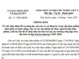 Thông báo về việc tiếp nhận năng lực của cơ sở cung cấp thực phẩm để tổ chức bữa ăn bán trú tại các trường công lập trên địa bàn xã Đại Xuyên - Năm học 2025-2026
