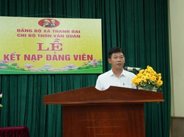 Lãnh đạo xã Thanh Oai dự sinh hoạt thường kỳ chi bộ thôn Văn Quán