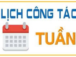 LỊCH CÔNG TÁC TUẦN CỦA LÃNH ĐẠO TRUNG TÂM