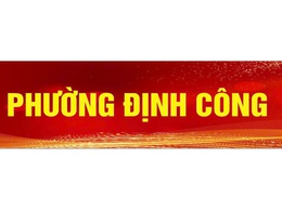 THÔNG BÁO CÁC ĐỊA ĐIỂM ĐẶT TRỤ SỞ CÁC CƠ QUAN CỦA PHƯỜNG ĐỊNH CÔNG