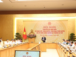 Toàn văn 28 Nghị định về phân quyền, phân cấp; phân định thẩm quyền giữa Chính phủ và chính quyền địa phương 2 cấp