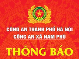 Thông báo địa điểm trụ sở làm việc Công an xã Nam Phù - Công an TP Hà Nội