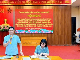 Phường Thanh Liệt: Triển khai Kế hoạch tổ chức Lễ ra quân tổng vệ sinh môi trường trên địa bàn