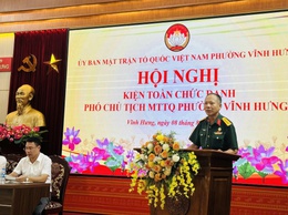 Ủy ban Mặt trận Tổ quốc Việt Nam phường Vĩnh Hưng cử bổ sung chức danh Phó Chủ tịch Ủy ban MTTQ Việt Nam phường Vĩnh Hưng, thành phố Hà Nội.