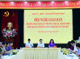  Phường Hoàn Kiếm tổ chức hội nghị giao ban với các Tổ dân phố trên địa bàn.