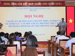 Y tế xã, phường: Nâng cao chất lượng hoạt động trong mô hình chính quyền 2 cấp