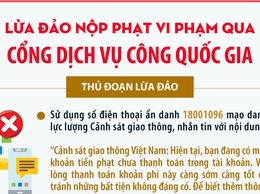Thủ đoạn lừa đảo qua cổng dịch vụ công quốc gia và khuyến cáo người dân