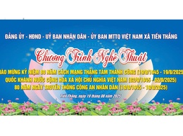 Xã Tiến Thắng tổ chức chương trình văn nghệ chào mừng 80 năm Cách mạng Tháng Tám và Quốc khánh 2/9