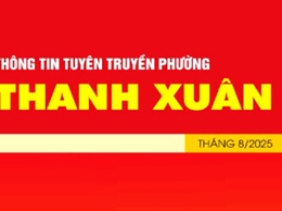 Tài liệu thông tin tuyên truyền phường Thanh Xuân - Tháng 8/2025