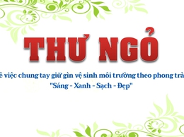 Thư ngỏ về việc chung tay giữ gìn vệ sinh môi trường