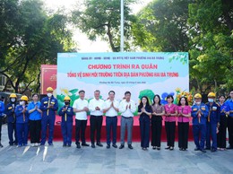Phường Hai Bà Trưng tổ chức Lễ ra quân tổng vệ sinh môi trường trên điạ bàn phường.