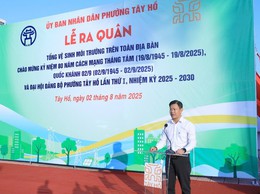 Phường Tây Hồ ra quân tổng vệ sinh môi trường