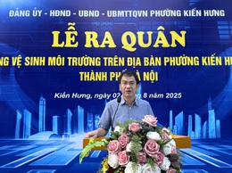 Phường Kiến Hưng tổ chức Lễ ra quân tổng vệ sinh môi trường