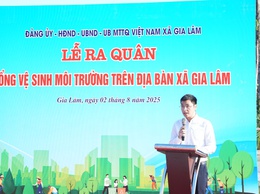 Gia Lâm tổ chức Lễ ra quân tổng vệ sinh môi trường hướng tới kỷ niệm 80 năm Cách mạng Tháng Tám và Quốc khánh 2/9