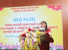 Đảng ủy xã Hòa Phú tổ chức Hội nghị đánh giá kết quả thực hiện nhiệm vụ tháng 7, triển khai nhiệm vụ tháng 8