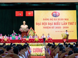 Xuân Mai: khẩn trương quán triệt, tuyên truyền Nghị quyết Đại hội Đảng bộ xã sớm đưa nghị quyết đi vào cuộc sống