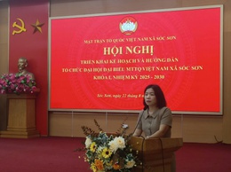 TRIỂN KHAI KẾ HOẠCH ĐẠI HỘI ĐẠI BIỂU MTTQ VIỆT NAM XÃ SÓC SƠN LẦN THỨ I, NHIỆM KỲ 2025- 2030