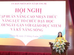 Tập huấn nâng cao nhận thức, năng lực tổ chức dạy học 2 buổi/ngày gắn với giáo dục Stem và kỹ năng sống