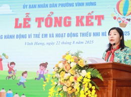 Phường Vĩnh Hưng chăm lo để thiếu nhi phát triển toàn diện